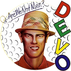 Q. Are We Not Men? A: We Are Devo! by Devo (1978)