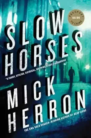 Slow Horses