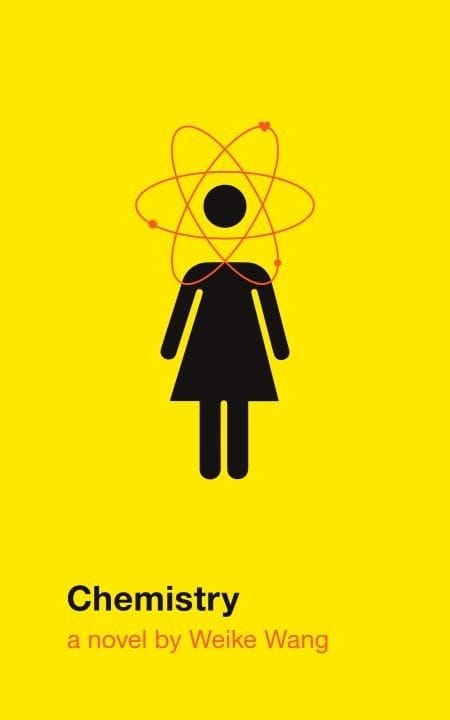 chemistry by weike wang