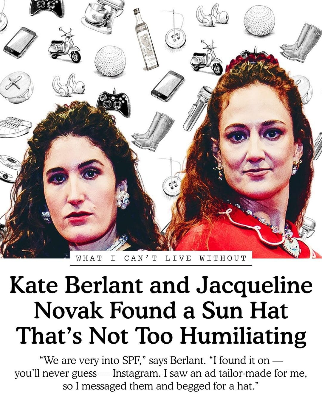 What Kate Berlant and Jacqueline Novak Can’t Live Without