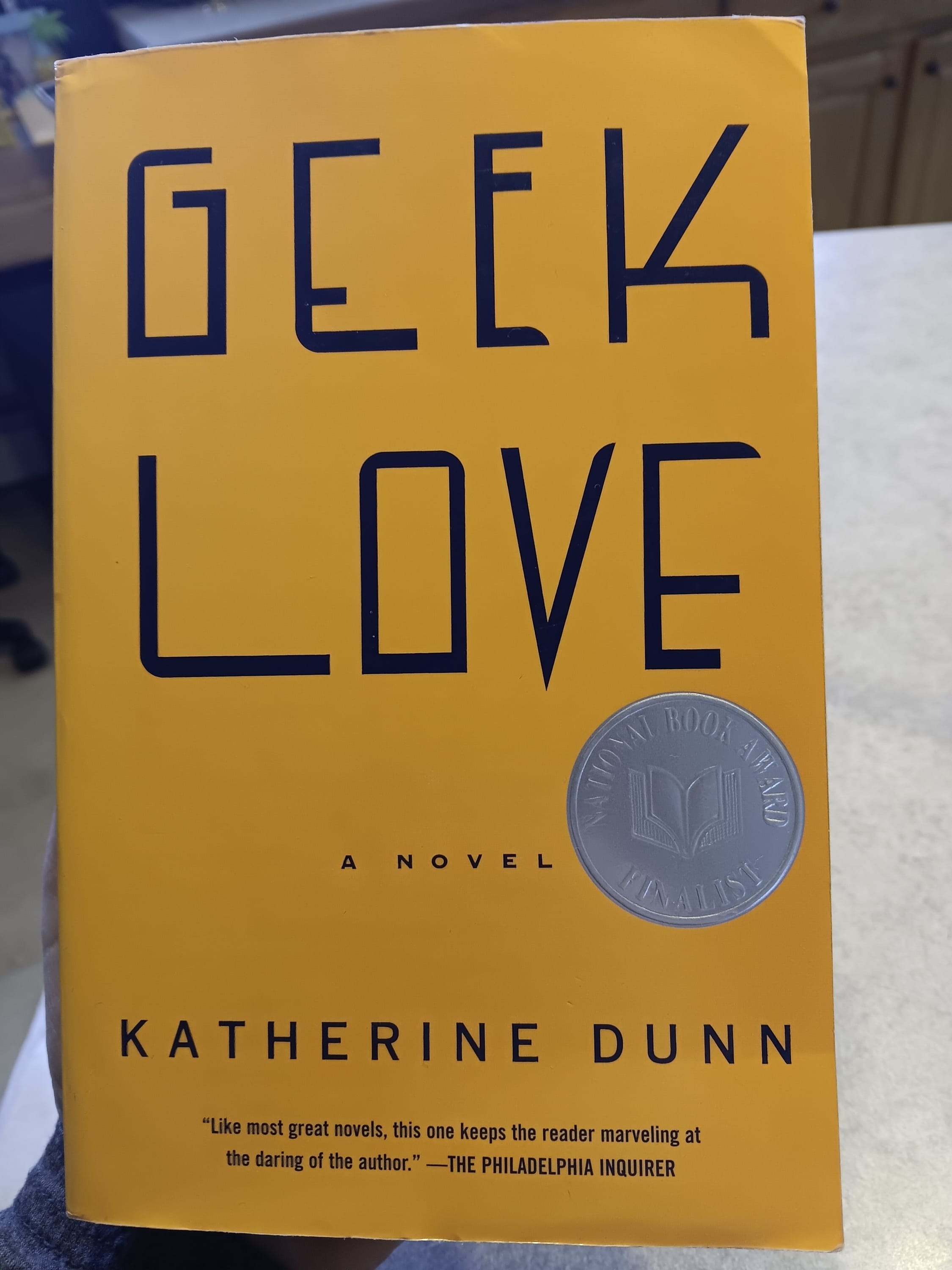 Geek Love: A Novel (Katherine Dunn)