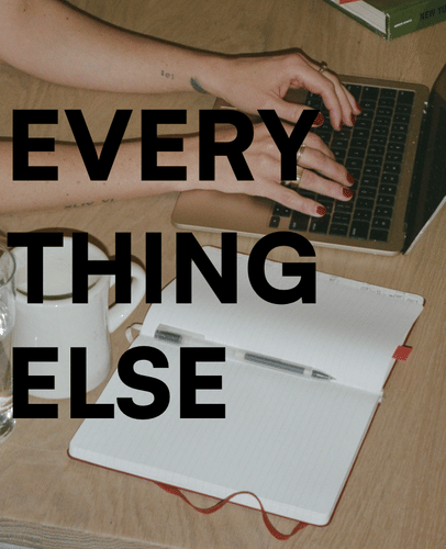 everything else
