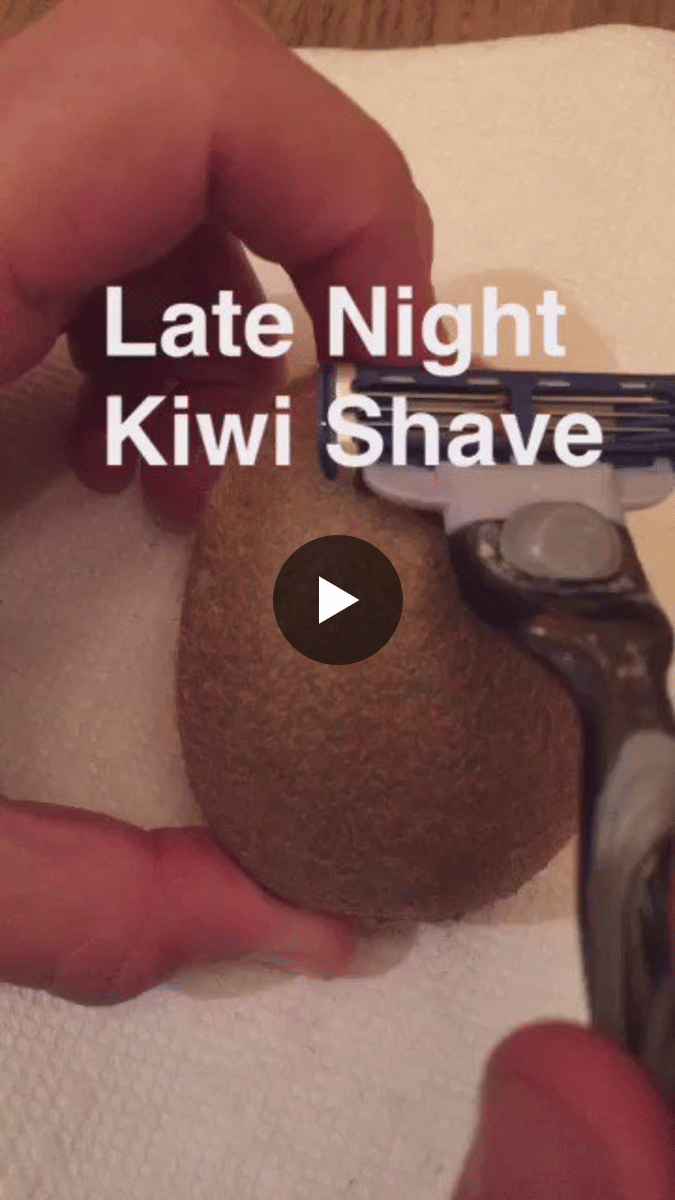 Late Night Kiwi Shave