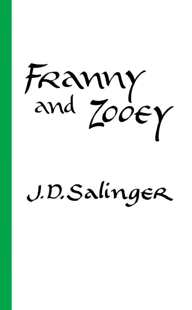 Franny and Zooey (J. D. Salinger)