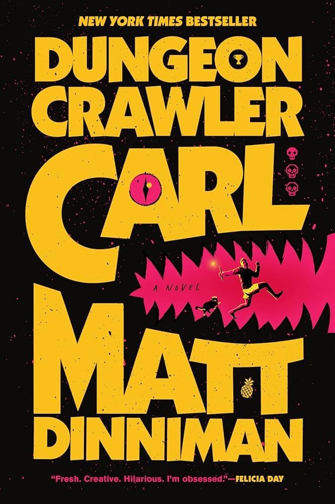 Dungeon Crawler Carl (Matt Dinniman)