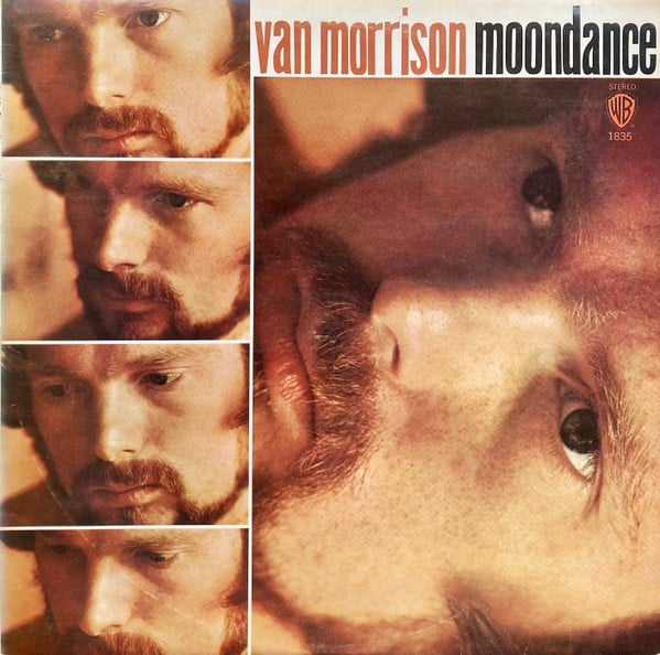 Van Morrison - “Moondance”