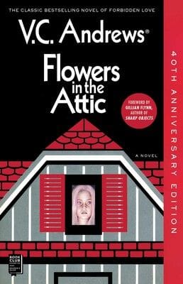 Flowers in the Attic (V.C. Andrews)