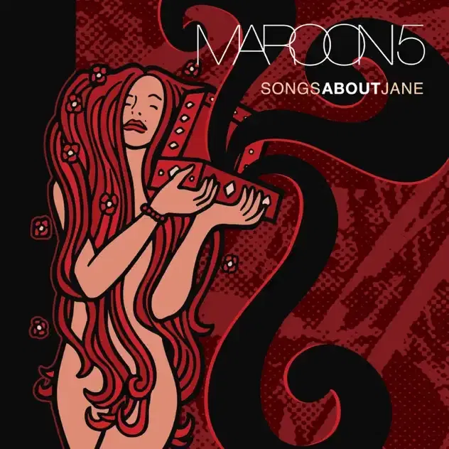 Songs About Jane (Maroon 5)