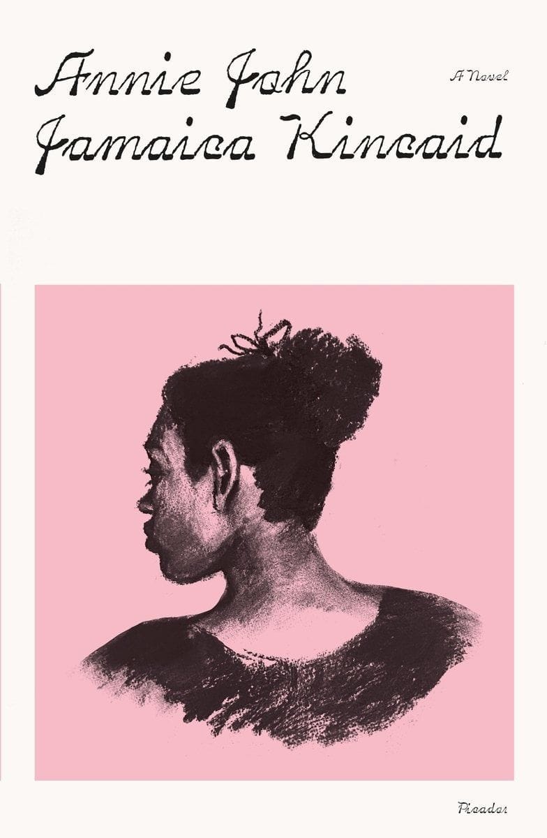 Annie John (Jamaica Kincaid)