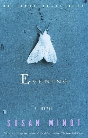 evening by susan minot