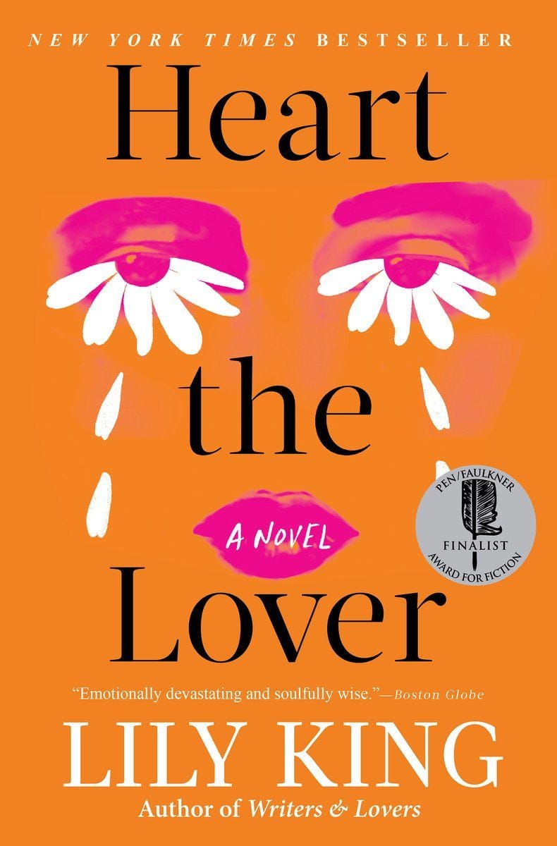Heart the Lover by Lily King