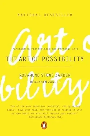 The Art of Possibility