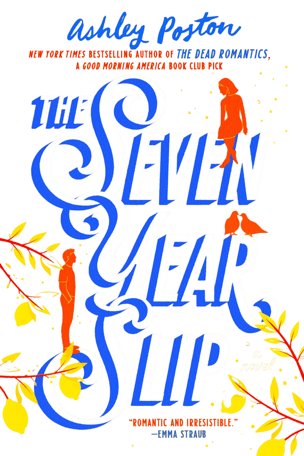 The Seven Year Slip