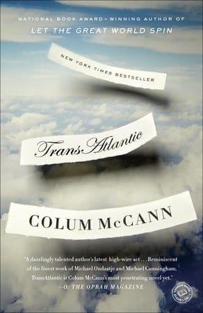 TransAtlantic by Colum McCann