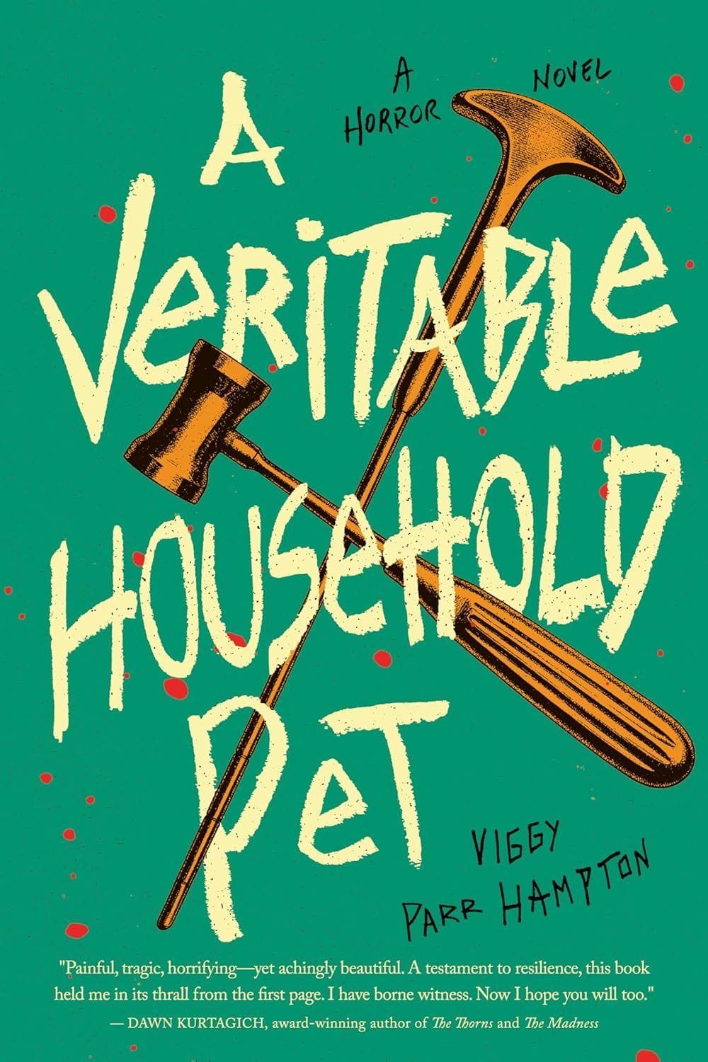 A Veritable Household Pet (Viggy Parr Hampton)