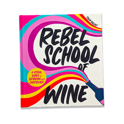 Rebel School of Wine