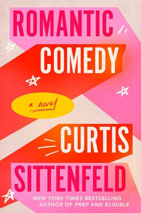 Romantic Comedy (Curtis Sittenfeld)