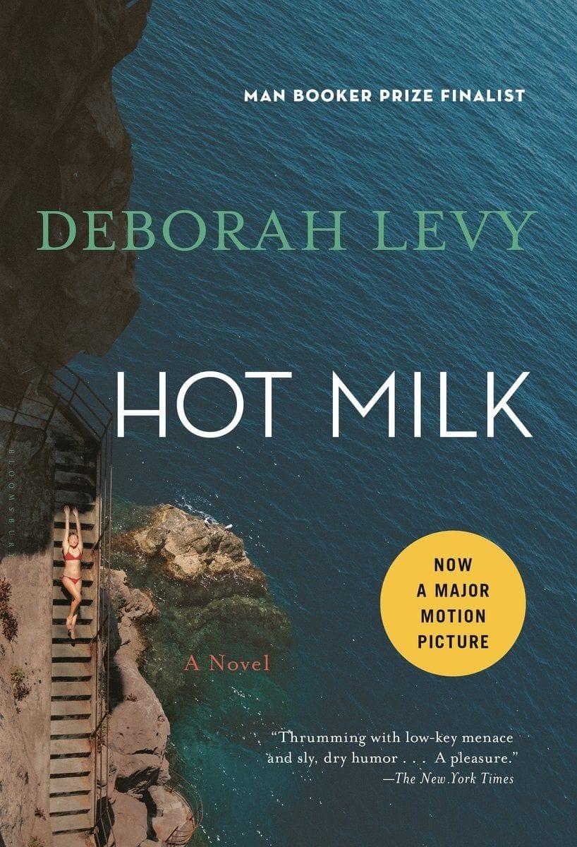 hot milk (deborah levy)