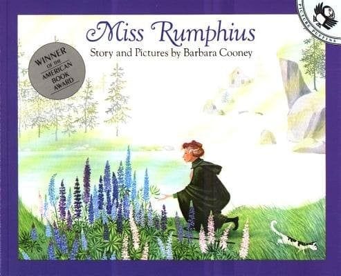 Miss Rumphius (Barbara Cooney)