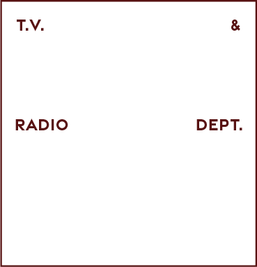 TV & Radio Dept.