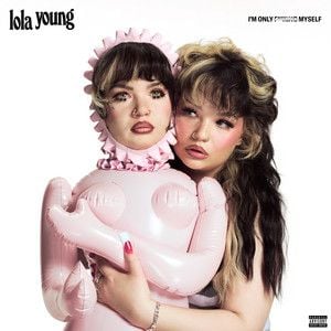 Lola Young - I’m Only F**king Myself