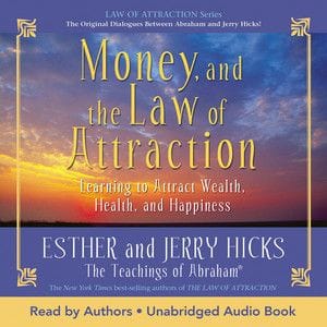 Money and the Law of Attraction