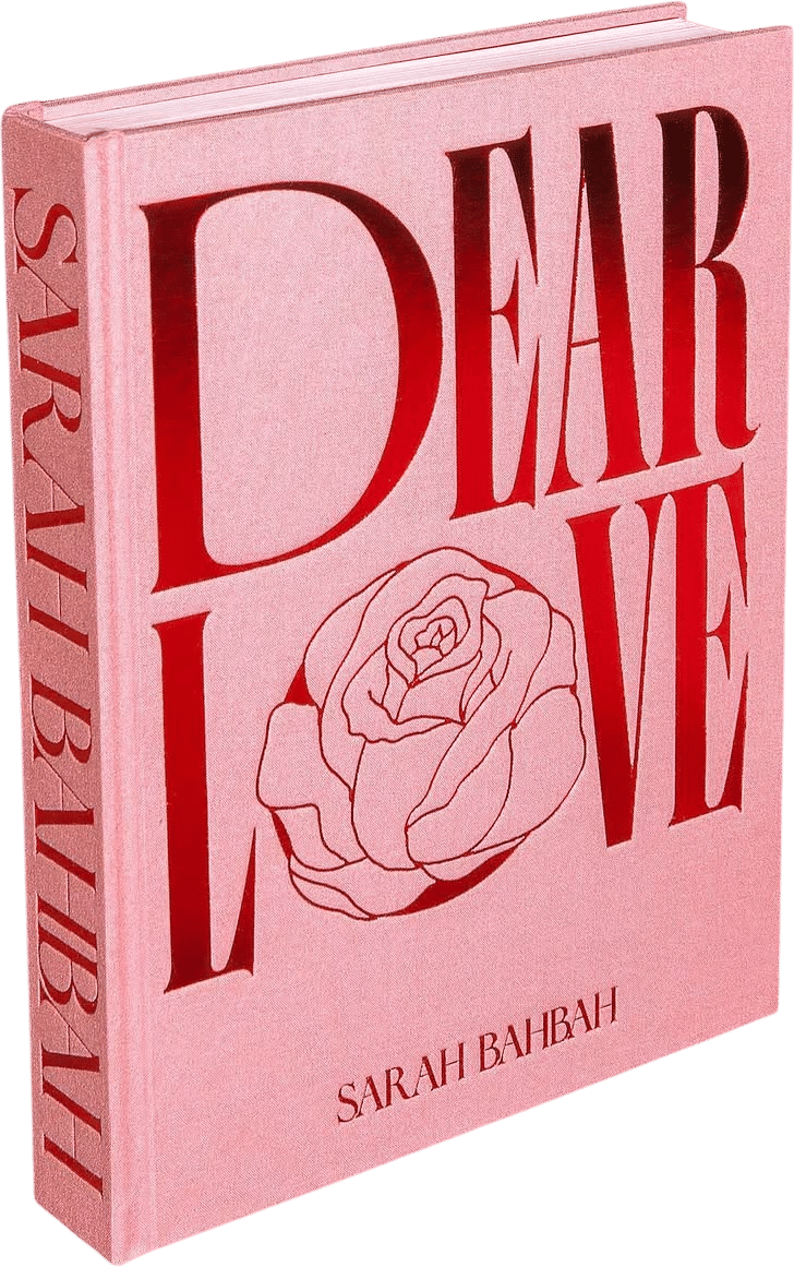 Dear Love (Sarah Bahbah’s coffee table book)