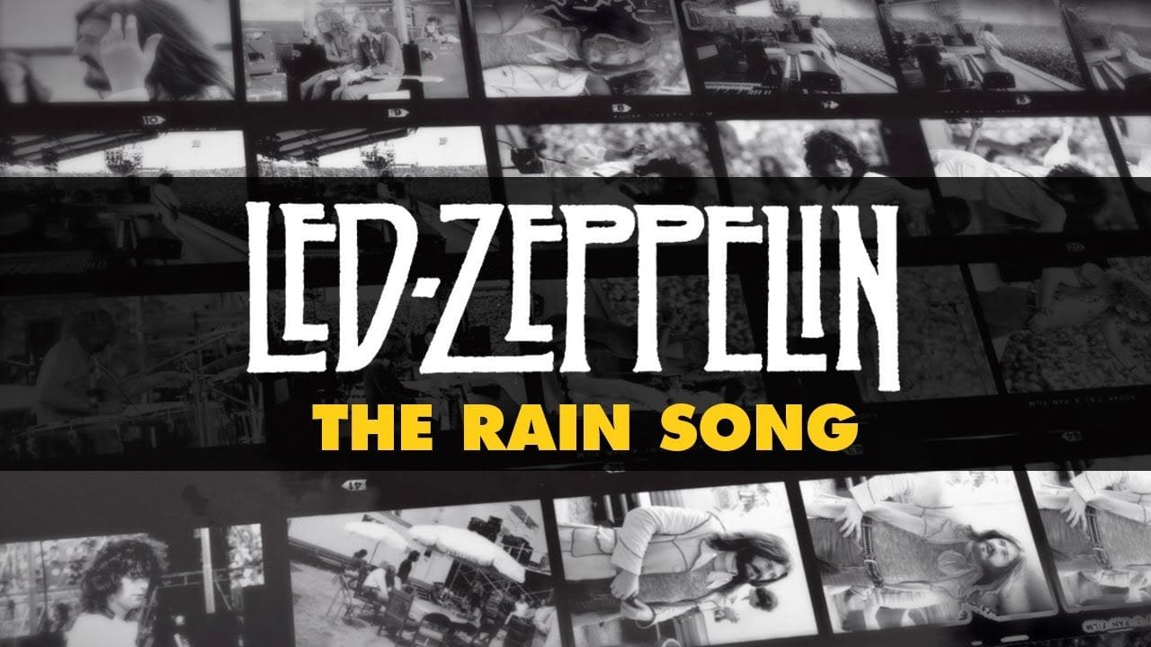 Led Zeppelin - The Rain Song