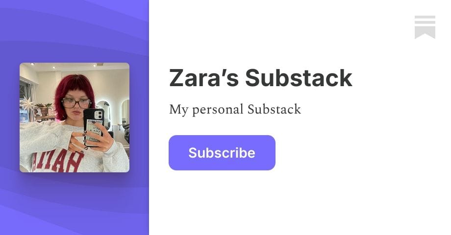 Zara’s Substack