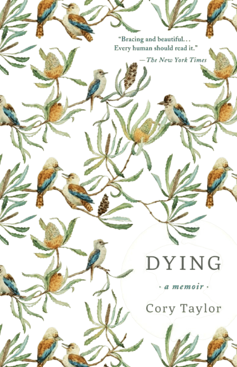 Dying: A Memoir