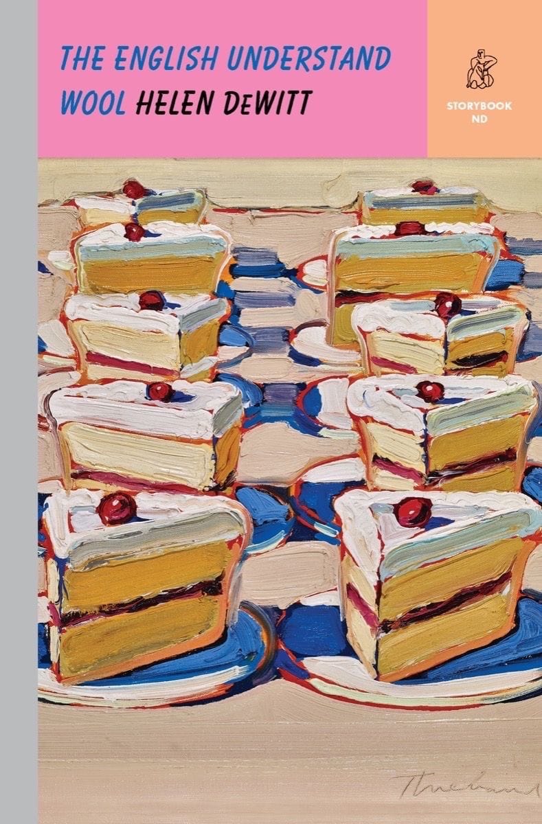 The English Understand Wool (Helen DeWitt)