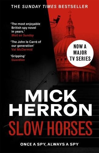 Slow Horses (Mick Herron)