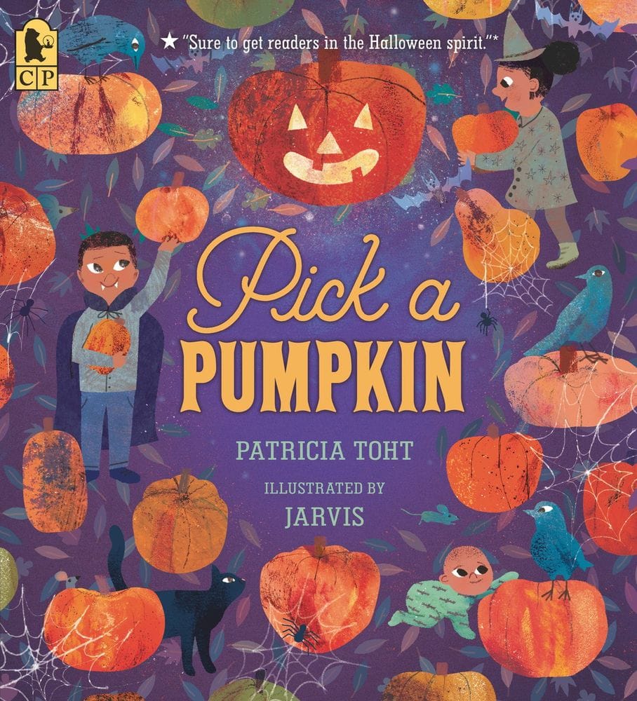 Pick a Pumpkin by Patricia Toht and Jarvis
