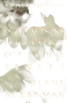 A Natural History of the Senses