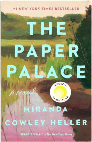 The Paper Palace (Miranda Cowley Heller)
