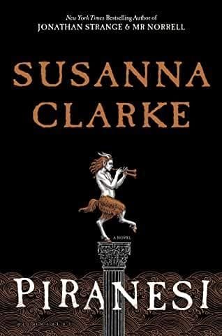 Piranesi by Susanna Clark