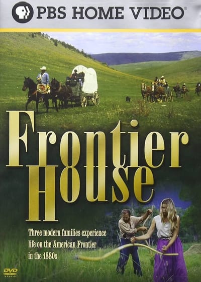 Frontier House
