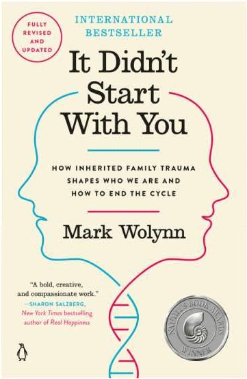 It Didn't Start With You by Mark Wolynn (2017)