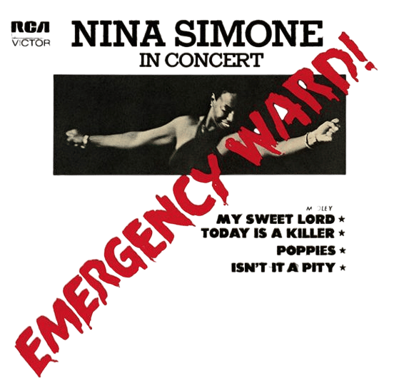 Emergency Ward (Nina Simone)