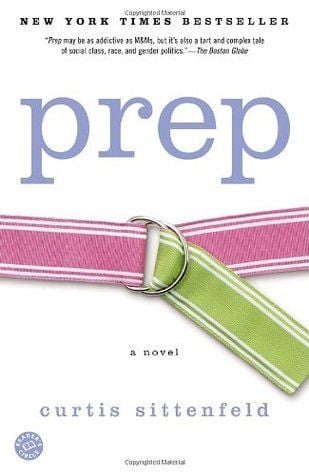 Prep by Curtis Sittenfeld