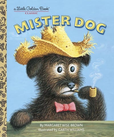 Mister Dog: The Dog Who Belonged to Himself