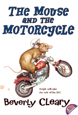 The Mouse and the Motorcycle