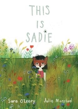 This Is Sadie (Sara O'Leary)
