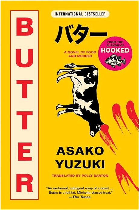 Butter, Asako Yuzuki