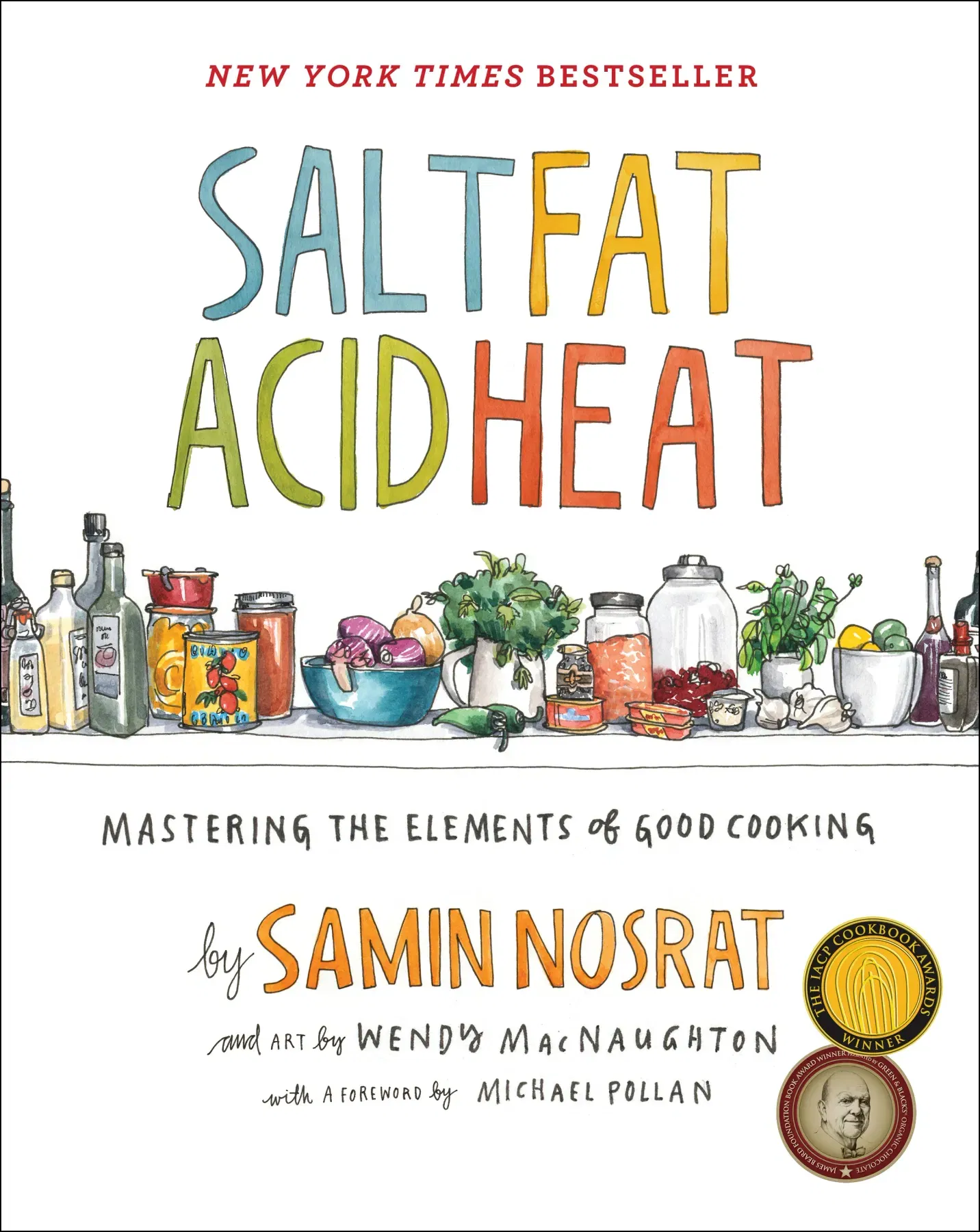salt fat acid heat - Samin Nosrat