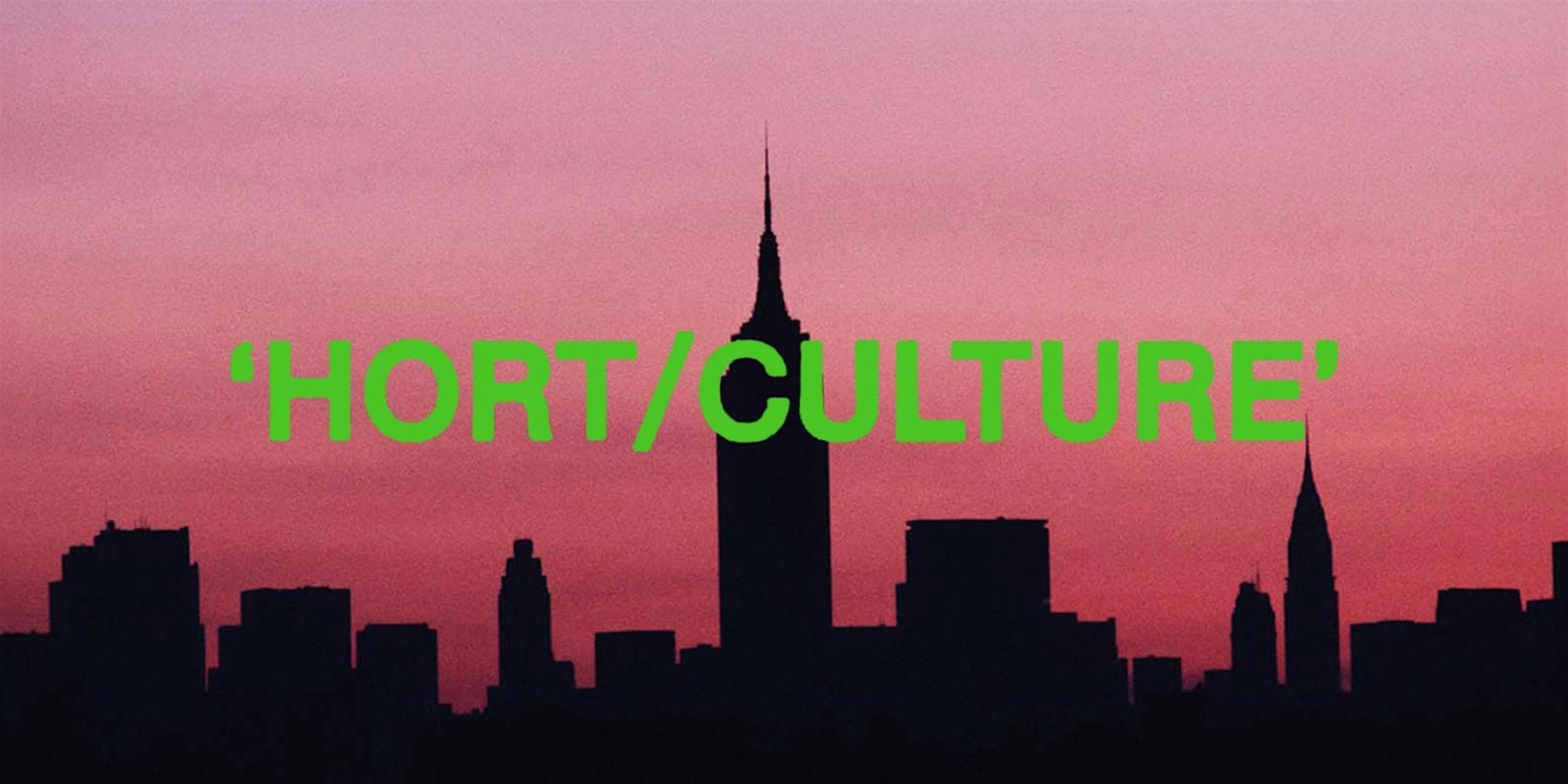 HORT/CULTURE