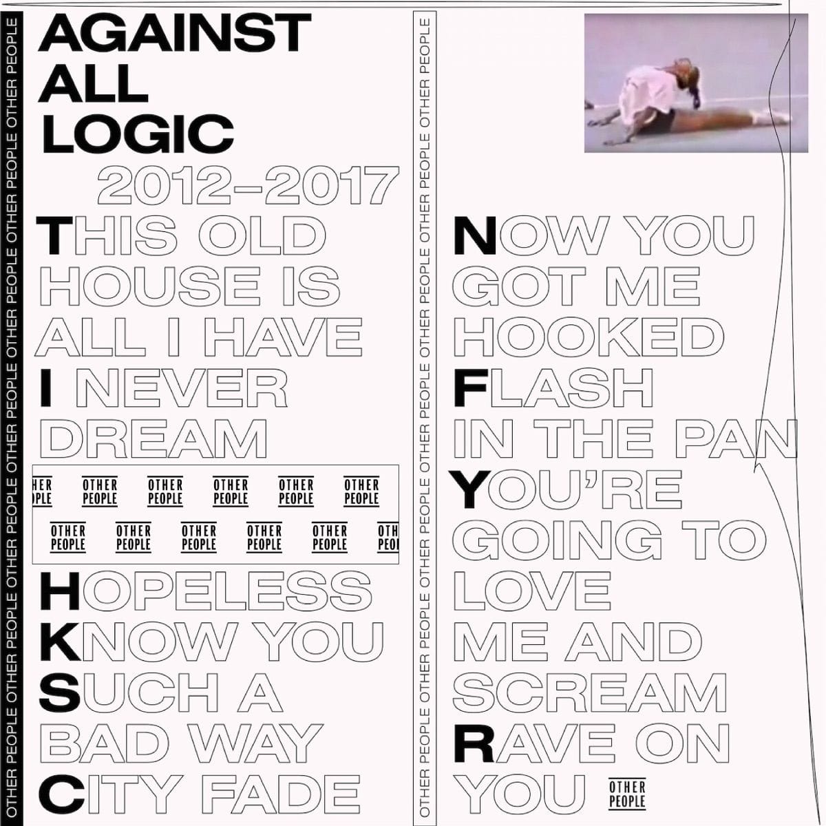 Against All Logic (2012-2017)