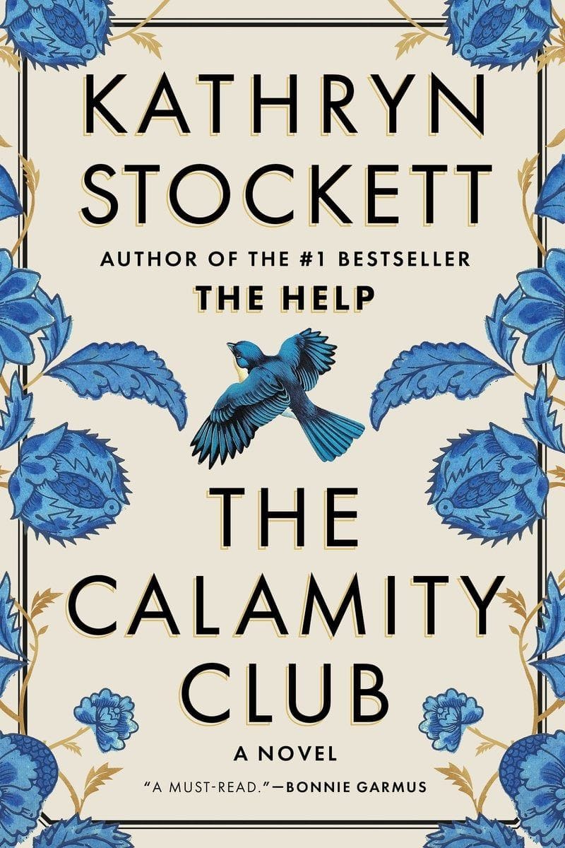 The Calamity Club (Kathryn Stockett)
