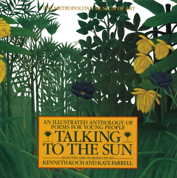 Talking to the Sun - the Met’s 1980s poetry and art book for kids
