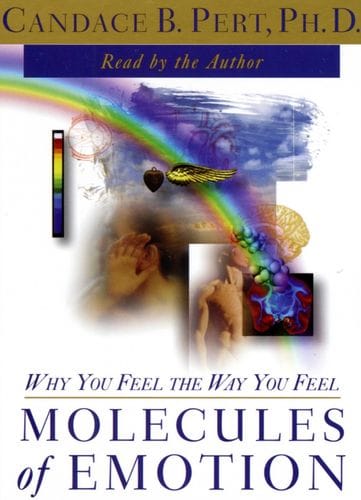 Molecules of Emotion: The Science Behind Mind-Body Medicine